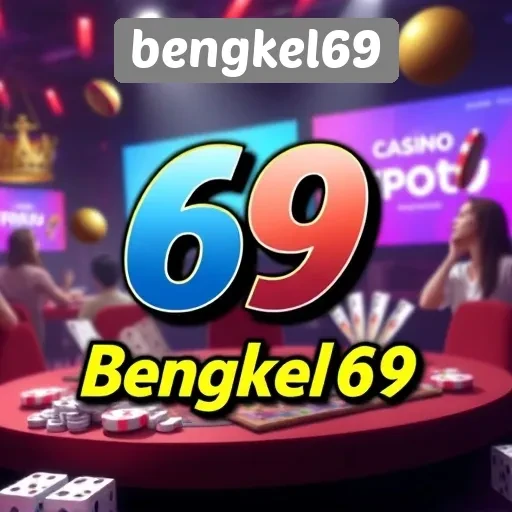 Ulasan Beragam Permainan yang Tersedia di Bengkel69